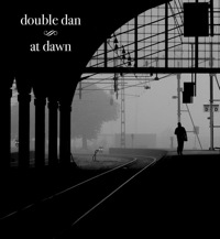At Dawn by Double Dan
