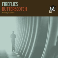 Butterscotch by Fireflies