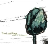 Middle Of The Morning by The Lost Pines