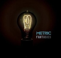 Fantasies by Metric