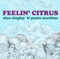 Feelin' Citrus by Alan Singley