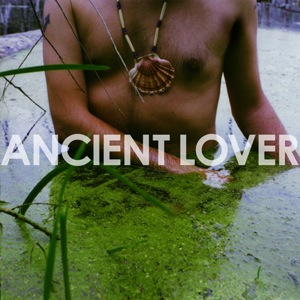 Ancient Lover by Tiger City