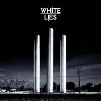 To Lose My Life by White Lies